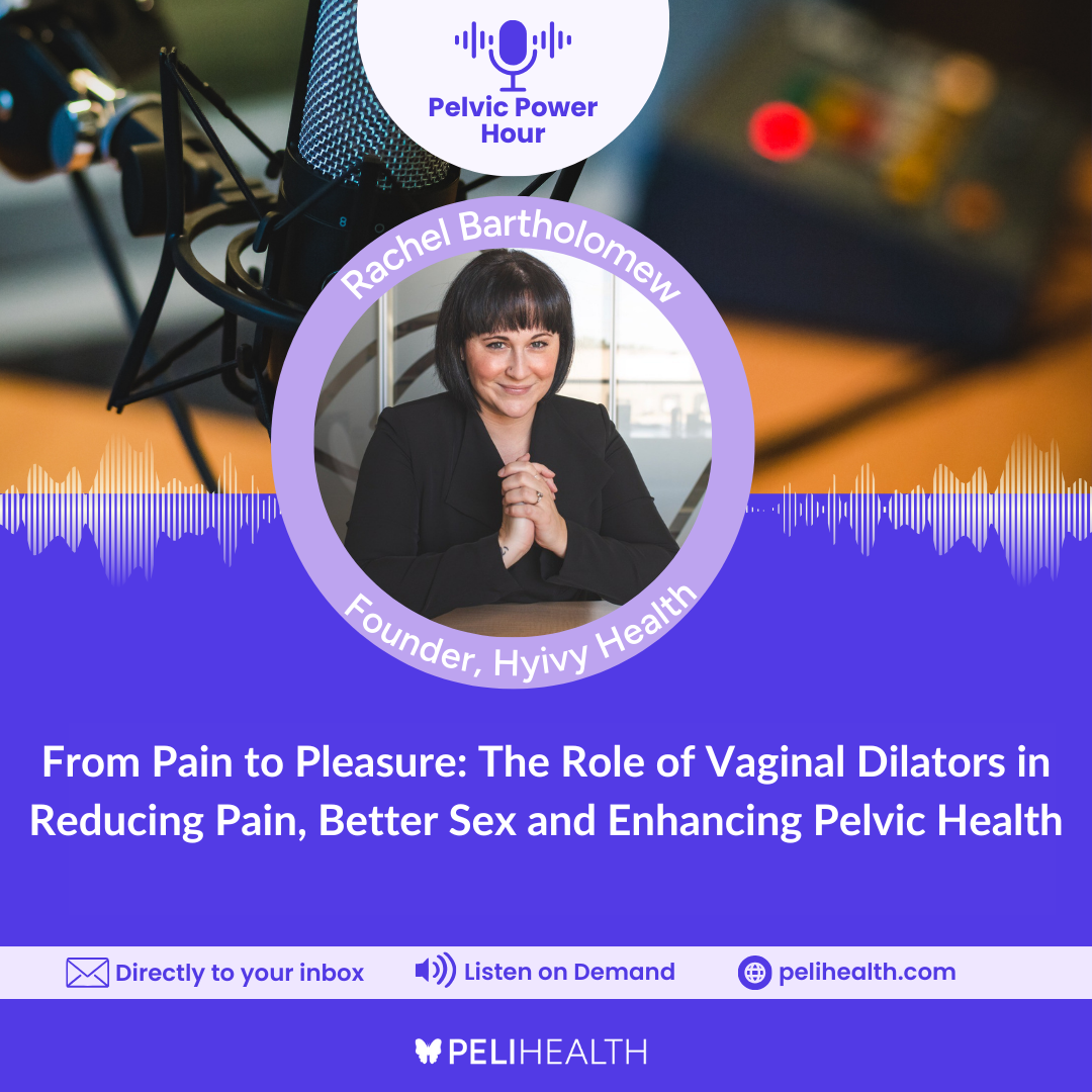 PeliHealth Pelvic Power Hour